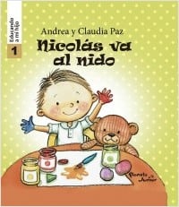 NICOLAS VA AL NIDO - EDUCANDO A MI HIJO 1