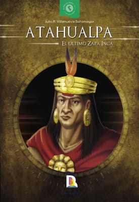 ATAHUALPA EL ULTIMO ZAPA INCA