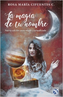 LA MAGIA DE TU NOMBRE - ROSA MARIA CIFUENTES