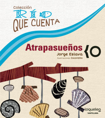 RIO QUE CUENTA 3: ATRAPASUEÑOS / ANGELITOS - JORGE ESLAVA