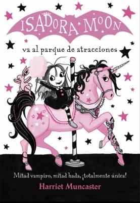 ISADORA MOON VA AL PARQUE DE ATRACCIONES 7 - HARRIET MUNCASTER