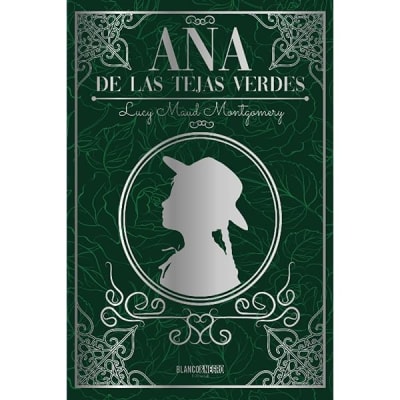 ANA DE LAS TEJAS VERDES - LUCY MAUD MONTGOMERY