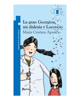 LA GRAN GEORGINA,MI DISLEXIA Y LOCONCIO