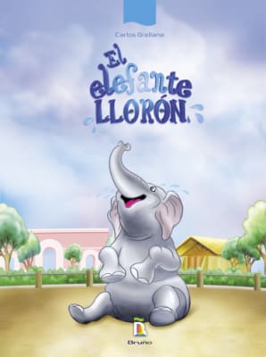 EL ELEFANTE LLORON