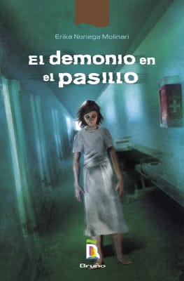 EL DEMONIO EN EL PASILLO - ERIKA NORIEGA MOLINARI