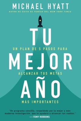 TU MEJOR AÑO - MICHAEL HYATT