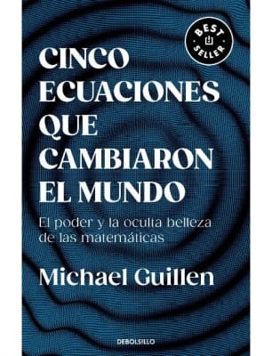 CINCO ECUACIONES QUE CAMBIARON EL MUNDO-GUILLEN