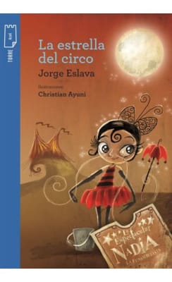 LA ESTRELLA DEL CIRCO - JORGE ESLAVA