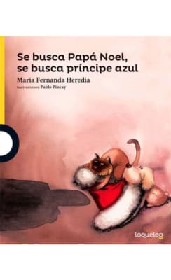 SE BUSCA PAPA NOEL SE BUSCA PRINCIPE AZUL - MARIA FERNANDA HEREDIA