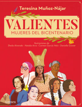 VALIENTES MUJERES DEL BICENTENARIO - TERESINA MUÑOZ NÁJAR