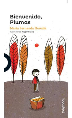 BIENVENIDO, PLUMAS