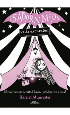 ISADORA MOON VA DE EXCURSION - HARRIET MUNCASTER