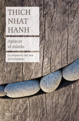 APLACAR EL MIEDO - THICH NHAT HANH