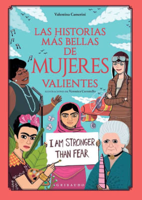 LAS HISTORIAS MÁS BELLAS DE MUJERES VALIENTES - VALENTINA CAMERINI