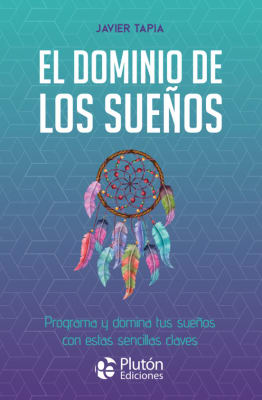 EL DOMINIO DE LOS SUEÑOS