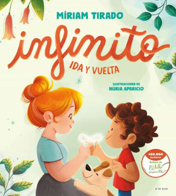 INFINITO. IDA Y VUELTA - MIRIAM TIRADO