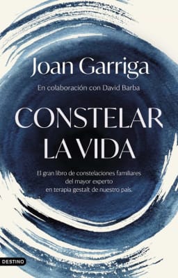CONSTELAR LA VIDA - JOAN GARRIA