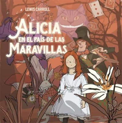 ALICIA EN EL PAIS DE LAS MARAVILLAS - LEWIS CARROLL ILUSTRADO