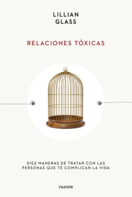 RELACIONES TÓXICAS - LILLIAN GLASS