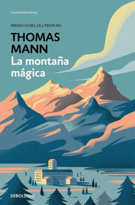 LA MONTAÑA MAGICA - THOMAS MANN