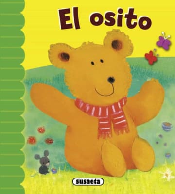 LA PANDILLA FELIZ. EL OSITO