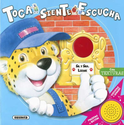 TOCA, SIENTE, ESCUCHA.