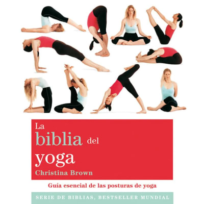 LA BIBLIA DEL YOGA - CHRISTINA BROWN