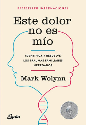 ESTE DOLOR NO ES MIO - MARK WOLYNN