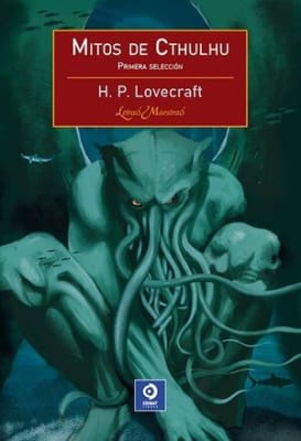 MITOS DE CTHULHU - H.P. LOVECRAFT. LETRAS MAESTRAS - PRIMERA SELECCIÓN