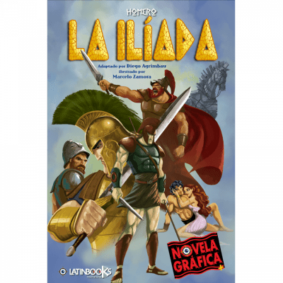 LA ILIADA - NOVELA GRAFICA