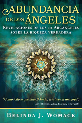 ABUNDANCIA DE LOS ÁNGELES - BELINDA J. WOMACK