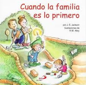 DUENDELIBROS PARA NIÑOS 21: CUANDO LA FAMILIA ES LO PRIMERO - J.S. JACKSON