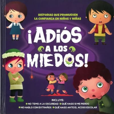 ¡ADIÓS A LOS MIEDOS! CONFIANZA EN NIÑOS Y NIÑAS