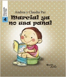 MARCIAL YA NO USA PAÑAL - EDUCANDO A MI HIJO 4