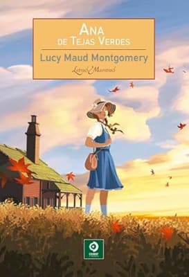 ANA DE LAS TEJAS VERDES DB - LETRAS MAESTRAS