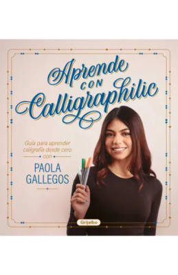 APRENDE CON CALLIGRAPHILIC - PAOLA GALLEGOS