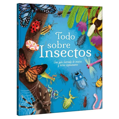 TODO SOBRE INSECTOS - GUÍA ILUSTRADA