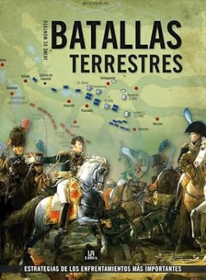 BATALLAS TERRESTRES. ESTRATEGIAS D ELOS ENFRENTAMIENTOS MÁS IMPORTANTES