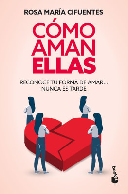 CÓMO AMAN ELLAS - ROSA MARÍA CIFUENTES