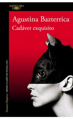 CADÁVER EXQUISITO NV - AGUSTINA BAZTERRICA