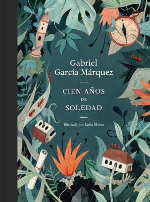 CIEN AÑOS DE SOLEDAD ILUSTRADO TAPA DURA - GABRIEL GARCÍA MÁRQUEZ