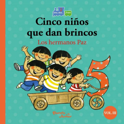CINCO NIÑOS QUE DAN BRINCOS/SEIS CHANCHITOS LLEGAN A LA VEZ