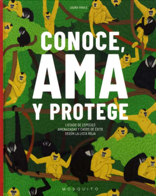 CONOCE, AMA Y PROTEGE. ANIMALES - LAURA FRAILE