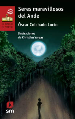 SERES MARAVILLOSOS DEL ANDE