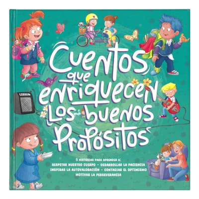 CUENTOS QUE ENRIQUECEN BUENOS PROPÓSITOS  TD
