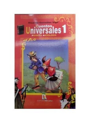 CUENTOS UNIVERSALES 1 - RICARDO GONZALEZ VIGIL