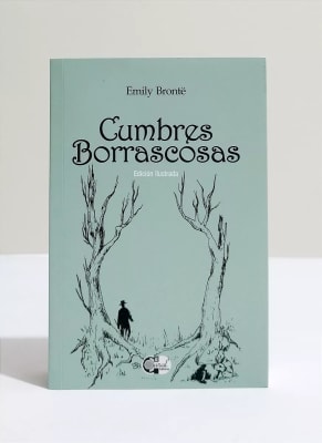 CUMBRES BORRASCOSAS - EMILY BRONTE