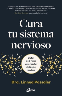 CURA TU SISTEMA NERVIOSO - DRA. LINNEA PASSALER