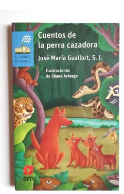 CUENTOS DE LA PERRA CAZADORA - JOSE MARIA GUALLART