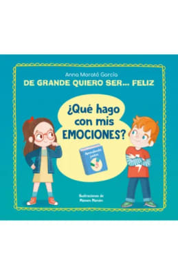 ¿QUÉ HAGO CON MIS EMOIONES?